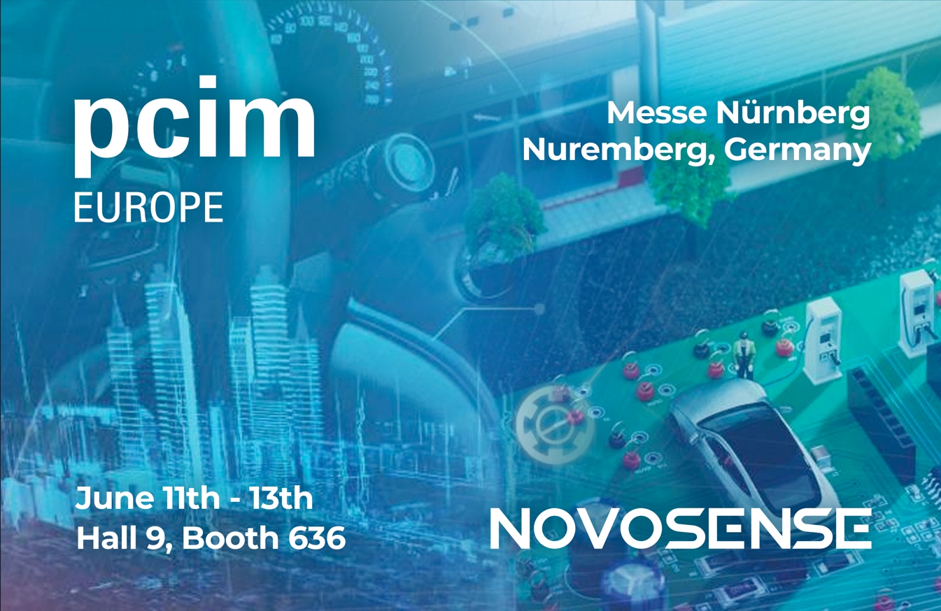 NOVOSENSE、PCIM Europe 2024で車載設計と産業制御を簡素化する最新のセンサー、シグナルチェーン、パワーマネージメントICを展示